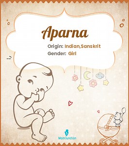 Aparna Name Meaning, Origin, History, And Popularity
