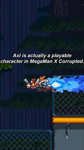 Axl Is ACTUALLY In Mega Man X Corrupted