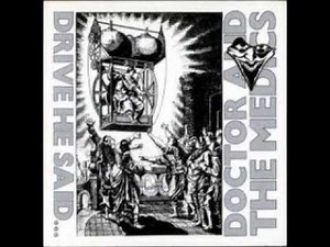DOCTOR & THE MEDICS - DRIVE HE SAID (EXTENDED MIX) - 1988