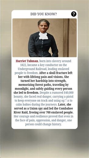 Harriet Tubman: The Woman Who Changed History