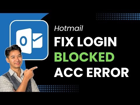 How to Fix Hotmail Login Blocked Account Error !