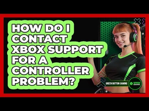 How Do I Contact Xbox Support For A Controller Problem?