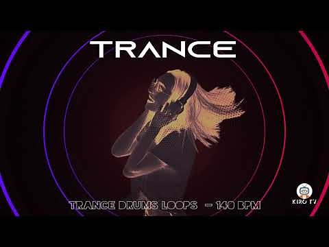 Trance drums Loop - 140 BPM