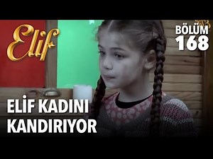 Elif Kadını Kandırıyor | Elif 168. Bölüm