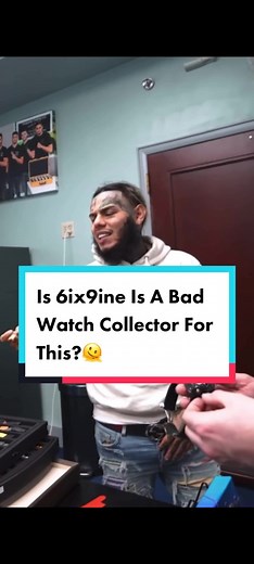 6ix9ine Watch Collection Review