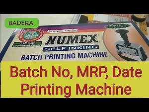 BATCH CODING MACHINE || RATE PRINTING ON POUCH || Numex Batch Coding machine || रेट लगाने की मशीन
