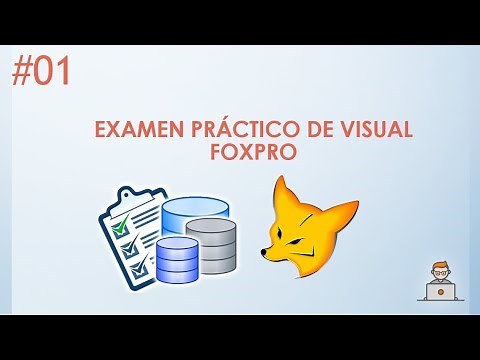 Capítulo 01 - EXAMEN PRÁCTICO DE VISUAL FOXPRO | VICTOR RAMOS
