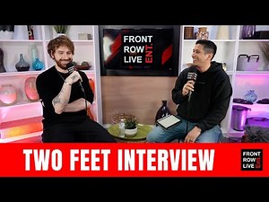 Two Feet Interview | Liver Failing, Getting Sober & New Music
