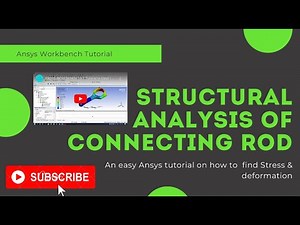 Structural Analysis of Connecting Rod in ANSYS