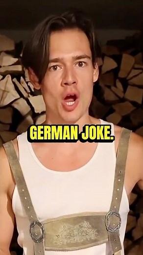 My Best German Joke