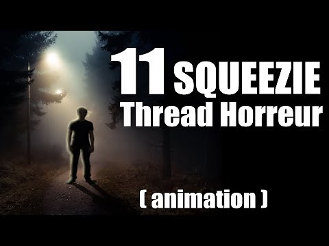 11 SQUEEZIE THREAD HORROR Animated - Halloween Special