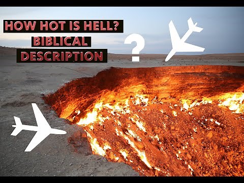 How hot is hell? Biblical description of hell.