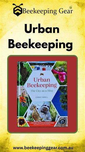 Urban Beekeeping Book | The City as a Hive – Everything Beginners Need to Know