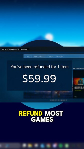 How to Refund Games on Steam… Instantly
