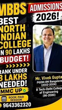 MBBS Admissions 2026! Best North Indian College in 90 lakhs budget! Rank under 3 lakhs needed!MMC UP