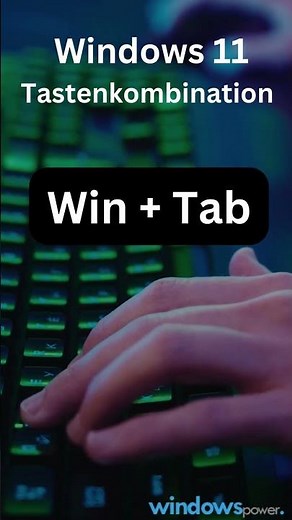 Windows 11 Tastenkombination Windows +Tab #windows11 #anleitung #windowstutorial