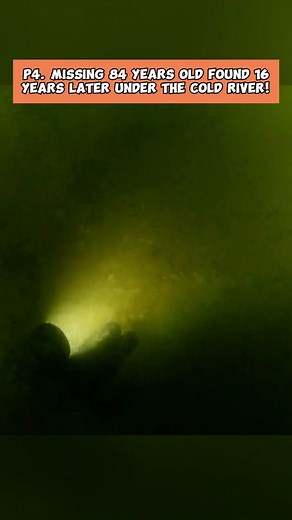 P4. Missing 84 years old found 16 years later under the cold water #missing #missingperson #scubadiving #solvedcase #foryourpage #america #foruyou #coldcase #usa #usa_tiktok #trend