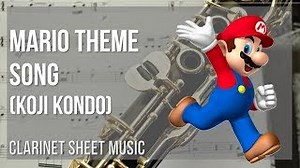 Clarinet Sheet Music: How to play Mario Theme Song by Koji Kondo Chords - ChordU