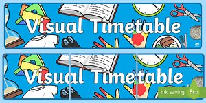 Visual Timetable Display Banner
