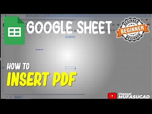 Google Sheet How To Insert PDF