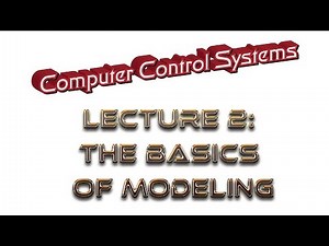 Lecture2: Introduction to Modeling