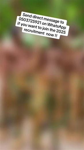 WhatsApp 0503725921 now if you are interested in joining 2025/2026 recruitment. For only ghanaian . #recruitment #navy #soldier #army #police #immigration #custom #gaf #relatable #jobseeker #armyboy #everyone #navylife #1millionviews