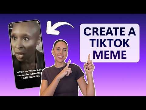 How to make a meme for TikTok