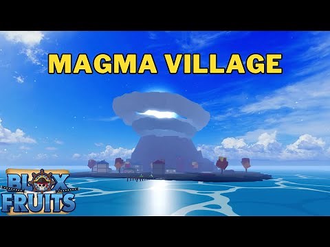Where is Magma Village in Blox Fruits | Magma Village Location | First Sea