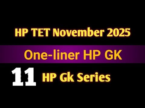 HP TET NOVEMBER 2025 | HP GK | HP gk One-liner Quiz #hpgk