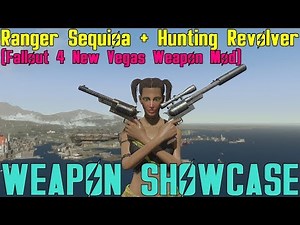 Fallout 4: Weapon Showcases: Hunting Revolver & Ranger Sequioa (Mod)