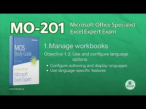 MO-201 MOSE - Excel Expert Exam practise | MOS Study Guide - Objective 1.3 , Excel uzmanı ol