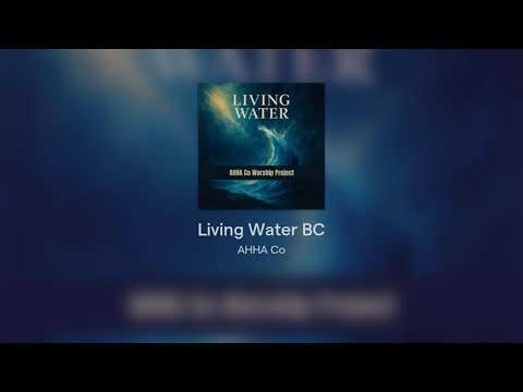 Living Water | Peaceful Christian Worship Song for Prayer, Reflection & Renewal