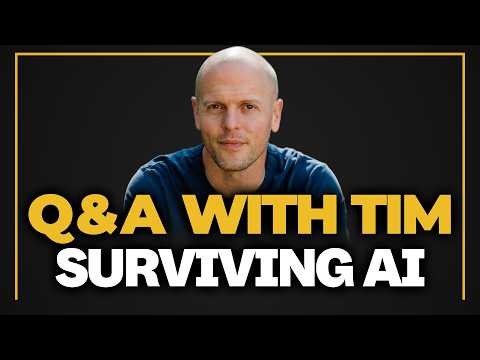Q&A with Tim — The Upcoming AI Tsunami and Building Offline Advantage