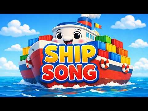 Ship Song 🚢 Cars For Kids 🚗 Transportation Song 🚩 Nursery Rhymes & Super Simple Songs