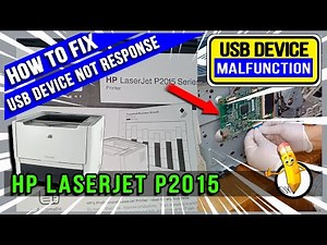 How To Fix HP LaserJet P2015 | USB Not Response