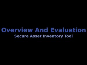 Secure Asset Inventory Tool Overview