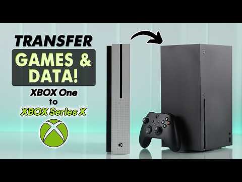 Transfer Games and Data from Xbox One to Xbox Series X! [How to]