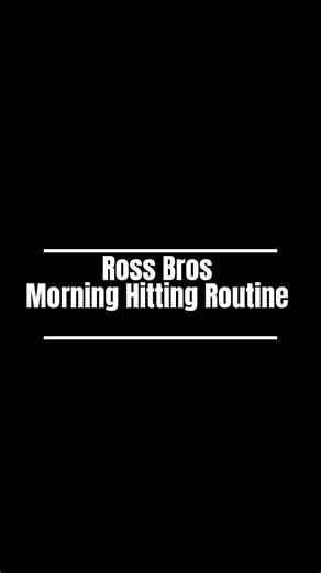 Ross Bros Morning Hitting Routine