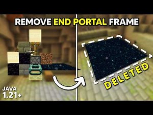 Remove End Portal Frames Consistently in Minecraft