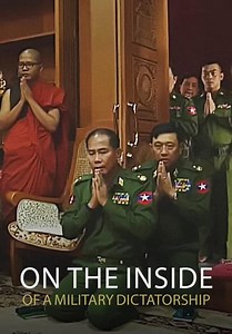 On the Inside of a Military Dictatorship (2019)