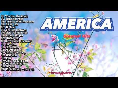 America's Greatest Hits | The Best Of America Nonstop Playlist
