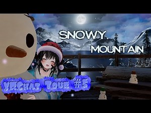 VRChat Tour #5 : Sylvarium, Snow Veil and Silent Warmth
