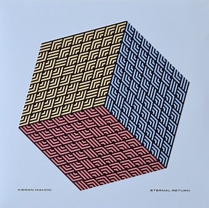 Kieran Mahon - Eternal Return