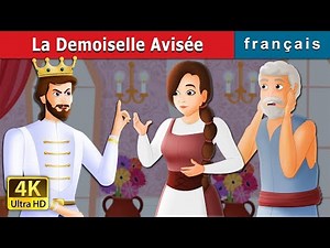 La Demoiselle Avisée | The Wise Maiden Story in French | Contes De Fées Français |‪@FrenchFairyTales‬