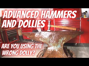 Advanced Hammers and Dollies