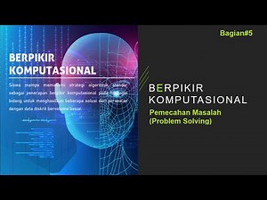 Berpikir Komputasional - Pemecahan Masalah