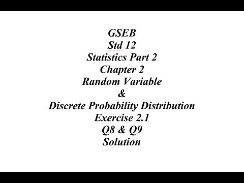 GSEB 12th Statistic Part 2 Ch 2 Ex 2.1 Q8 & Q9