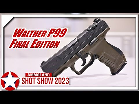 Walther Gives the P99 a Proper Send-off with P99 Final Edition