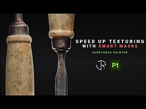Speed Up Prop Texturing with Smart Masks Substance Painter Tutorial