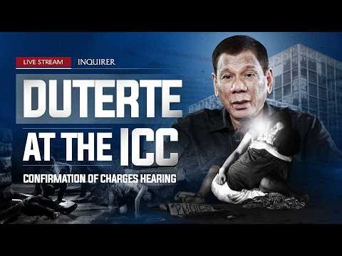 LIVE: Duterte at the ICC: Confirmation of charges hearing